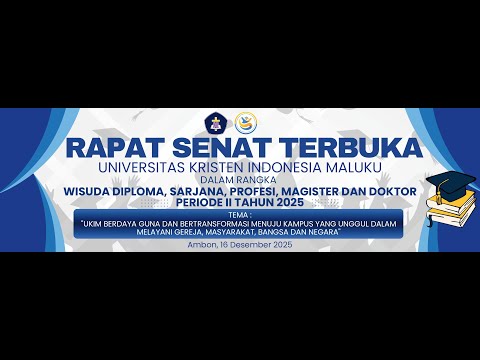 WISUDA DIPLOMA, SARJANA, PROFESI, MAGISTER DAN DOKTOR PERIODE II TAHUN 2025