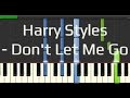 Harry Styles - Don't Let Me Go (Synthesia Piano ...