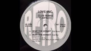 Love Inc. - Beat The Street (Club Remix) Featuring Lonnie Gordon 1990
