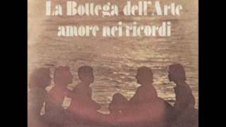 La Bottega Dell' Arte - Amore Nei Ricordi (1976)