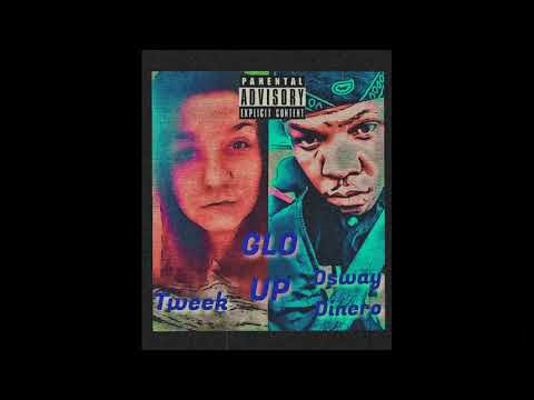 Dsway Dinero x Tweek x GLO UP (OFFICIAL AUDIO)