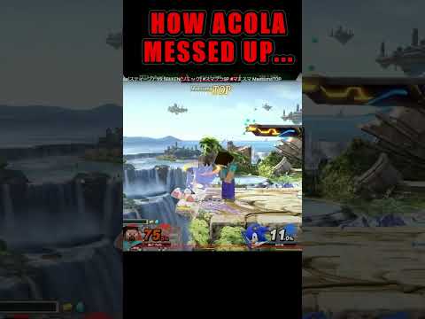 How ACOLA Messed Up... (SSBU)