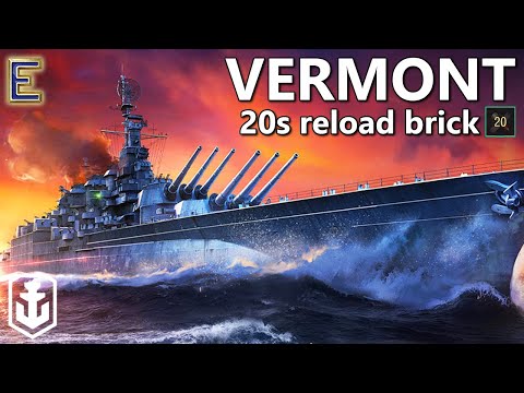 I Got Vermont Down To A 20 Second Reload! (World of Warships)