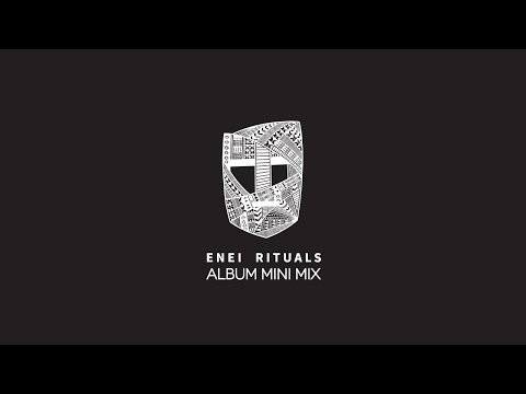 Enei 'Rituals' Album Minimix