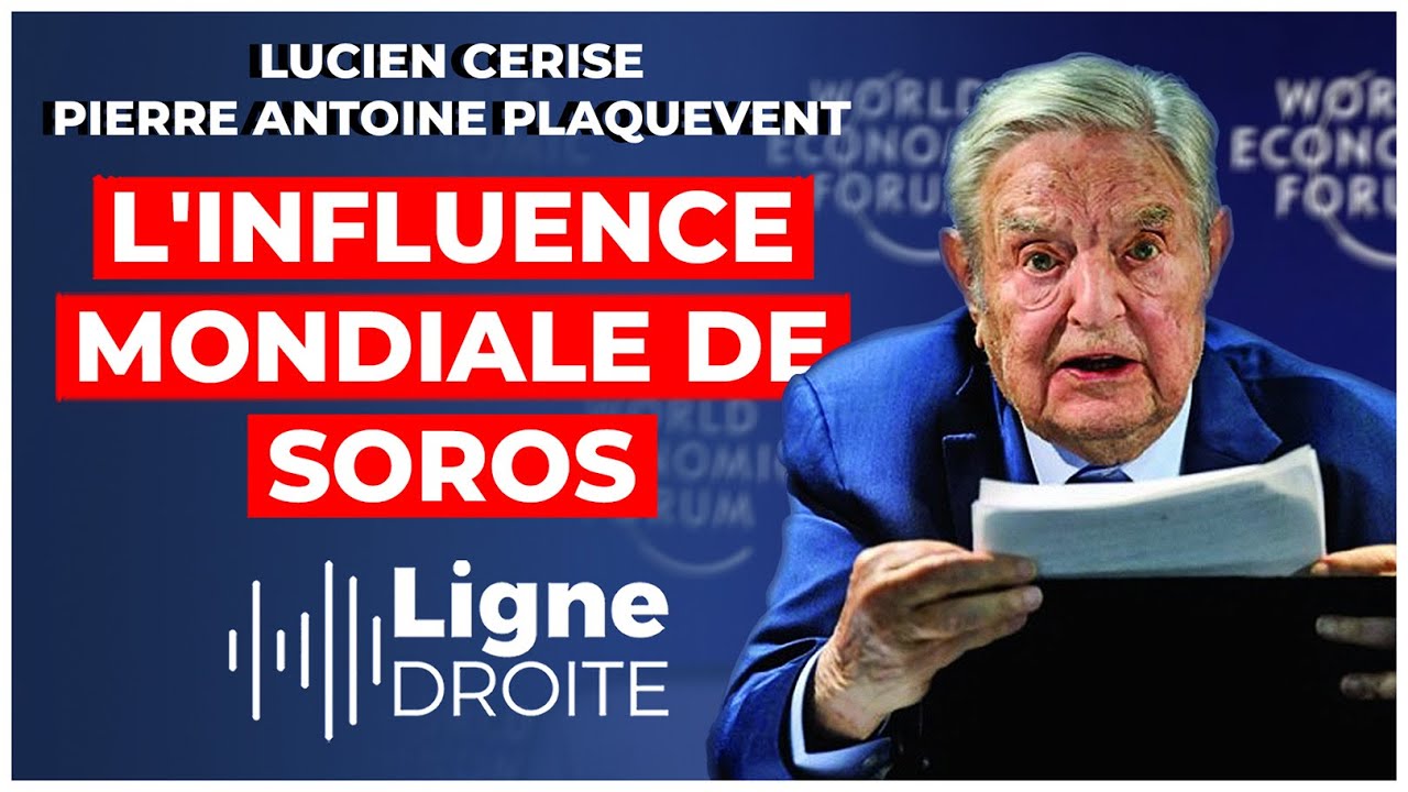 George Soros : l'homme qui veut détruire les nations - Lucien Cerise et Pierre Antoine Plaquevent