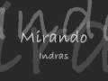 Mirando - Indras