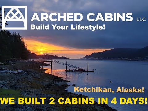 Arched Cabins LLC goes to ALASKA!