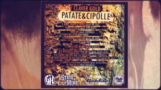 Claver Gold - Intro - Prod Mr.Gaz - PATATE & CIPOLLE
