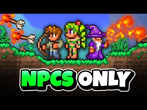 How I Beat Terraria Using Only NPCs to Attack?