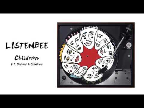 Listenbee - Children feat. Cosmos & Creature [Animated Art]