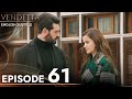 Vendetta - Episode 61 English Subtitled | Kan Cicekleri