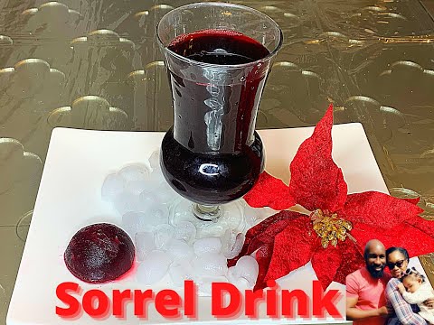 How To Make Traditional Jamaican Sorrel Drink