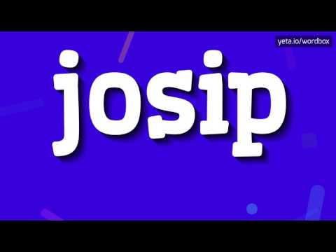 JOSIP - HOW TO PRONOUNCE IT!?