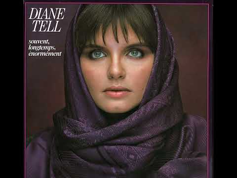 Diane Tell - Souvent, Longtemps, Énormément