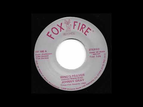 Johnny Gray - Wino's Prayer
