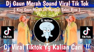 Download lagu DJ GAUN MERAH SOUND VIRAL TIK TOK || KINI GAUN MERAH INI MENJADI SAKSI BISU | DJ VIRAL TIK TOK 2024 mp3