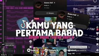 Download lagu DJ KAMU YANG PERTAMA STYLE BABAD mp3
