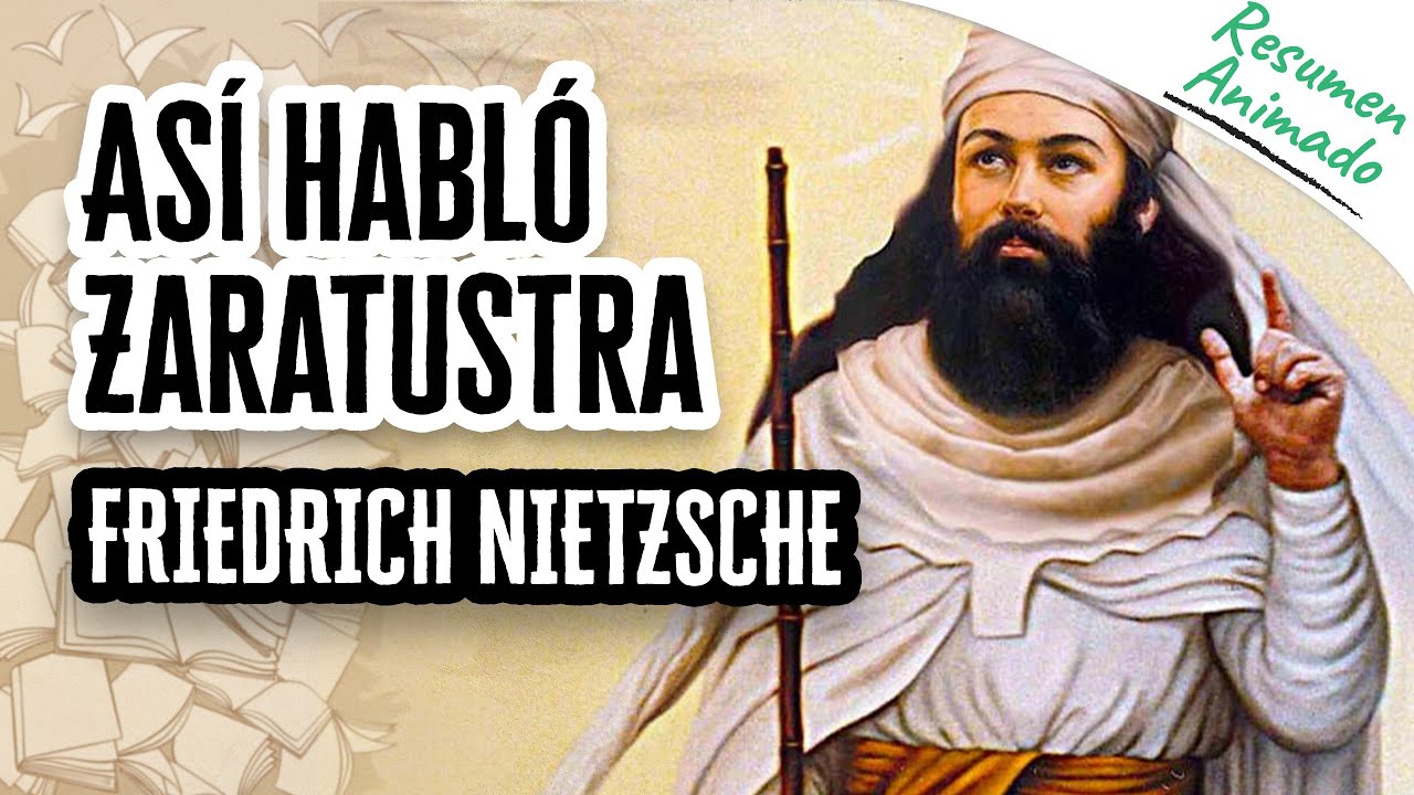 Así habló Zaratustra por Friedrich Nietzsche | Resúmenes de Libros