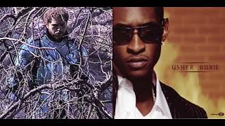 Usher - Burn x Post Malone - Circles (Mashup)