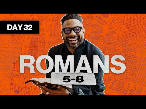 Day 32: Romans 5-8 | Read The Bible In A Year | Bible Study with Commentary by Dr. Manny Arango