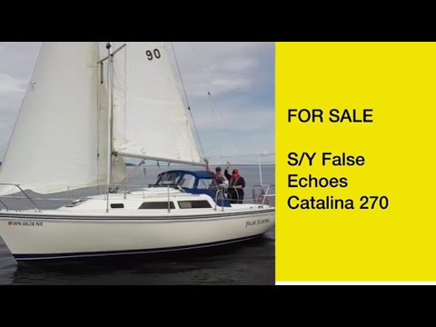 SOLD S/Y False Echoes 1994 Catalina 270, biggest "little" boat ever built!
