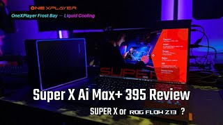 ONEXPLAYER Super X Review Chat - Should You Buy It