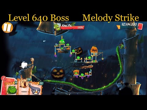 Angry Birds 2 AB2 Level 640 Boss Melody Strike