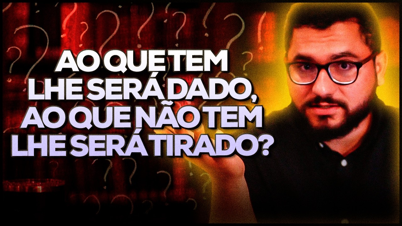 O QUE SIGNIFICA "ATÉ O QUE NÃO TEM LHE SERÁ TIRADO"? Análise do texto de Marcos | DE OLHO NO TEXTO