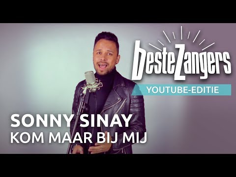 Sonny Sinay - Kom maar bij mij | Beste Zangers YouTube