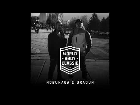 DJ Nobunaga & DJ Uragun - World Bboy Classic | Bboy Music 4 Life 2025
