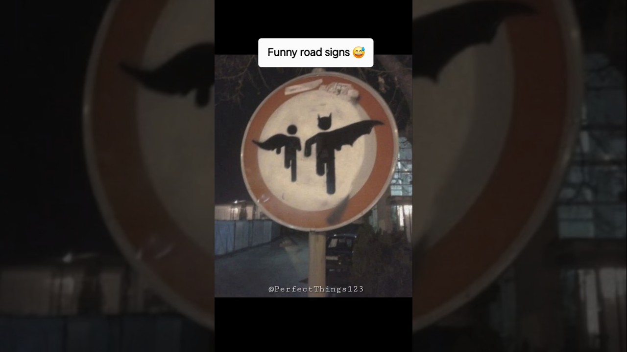 Funniest road signs ever 🤣