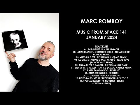MARC ROMBOY (Germany) @ Music From Space 141 January 2024