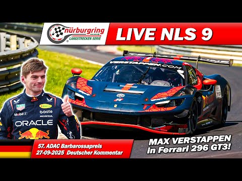 LIVE: NÜRBURGRING Race 9 | 🇬🇧 | Max Verstappen in Ferrari GT3! Nürburgring Endur