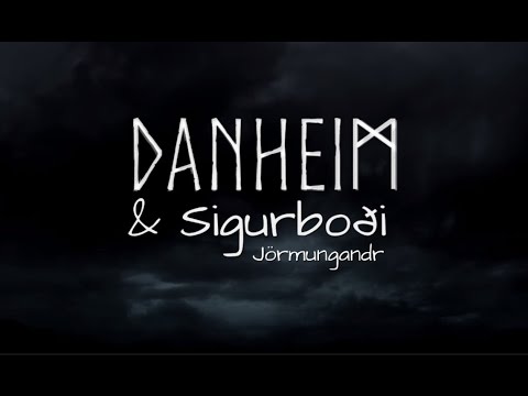 Danheim & Sigurboði - Jörmungandr (Vocal Version)