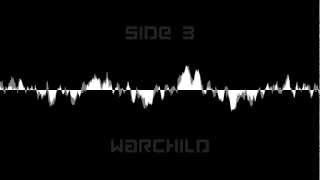 Side 3 - Warchild