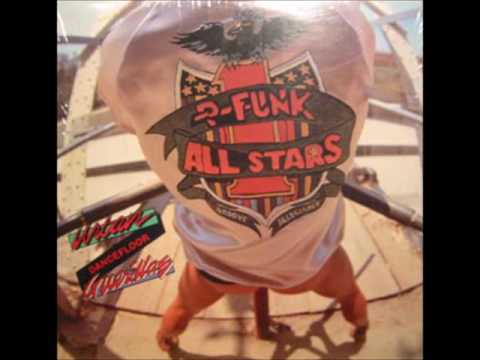 P-Funk All Stars - Catch A Keeper - P FUNK 1983