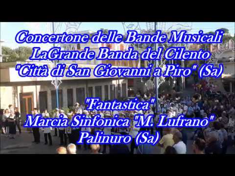 "Fantastica" Marcia Sinfonica (M. Lufrano)