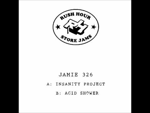 Jamie 326 - Insanity Project