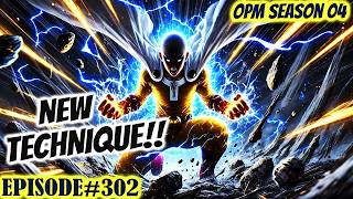 Bagong Technique!! Vs. The Undefeated Champion! | One Punch Man Season 4 EP 302