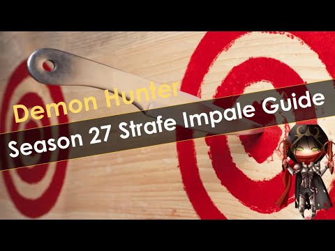 Diablo 3 Season 27 Strafe Impale Demon Hunter Build Guide - God Tier Power!
