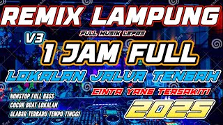 Download lagu REMIX LAMPUNG TERBARU ‼️ 1 JAM FULL NONSTOP V3 ‼️CINTA YANG TERSAKITI | JALUR TENGAH 2025 BUAT ON ! mp3