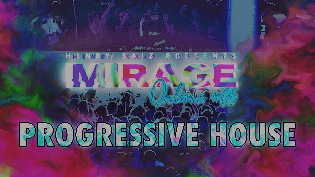 Henry Saiz - Live @ MIRAGE Online Edition Ep-06 "PROGRESSIVE HOUSE" 2021