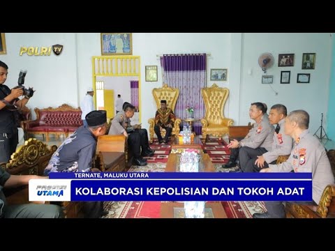 KUNJUNGI KESULTANAN JAILOLO, KAPOLDA MALUKU UTARA PERERAT SINERGI POLRI DENGAN TOKOH ADAT