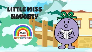 Download lagu Little Miss Naughty - Mr. Men Little Miss Mini Adventures mp3