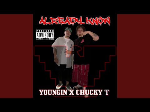 Already Know (feat. ChuckyT)