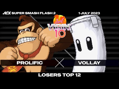Prolific (Donkey Kong) vs Vollay (Sandbag) - Losers Top 12 - Just Vibin' 10