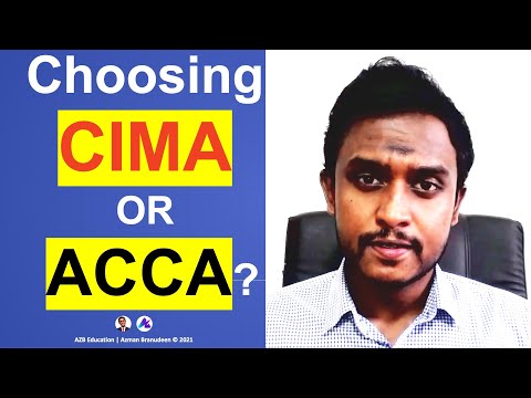 How to choose between CIMA or ACCA? Which is the best? CIMA vs ACCA | Educational Guidance with AZB