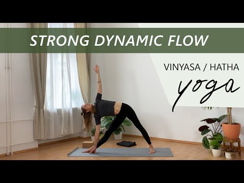 STRONG DYNAMIC FLOW // 75 min Vinyasa/Hatha Flow Yoga Class