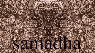 Samadha Vol. 1
