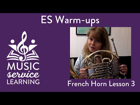 French Horn ES Warm-Up (Lesson 3)